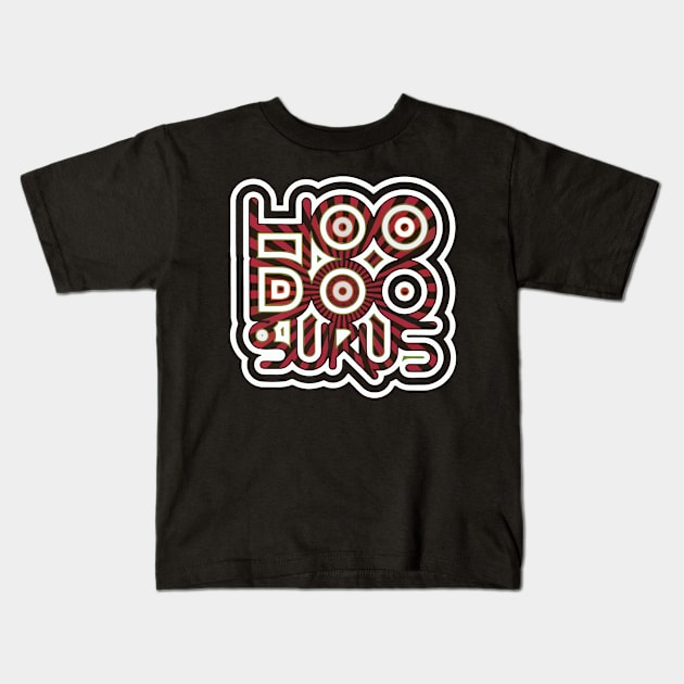 hoodoo gurus Kids T-Shirt by ANIMALLL